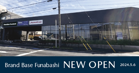 Brand Base Funabashiオープン 2024-5-6
